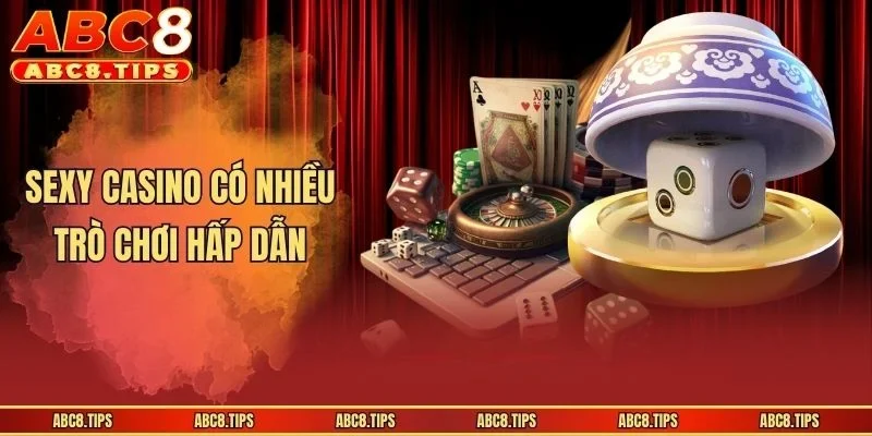 Sexy Casino có nhiều trò chơi hấp dẫn